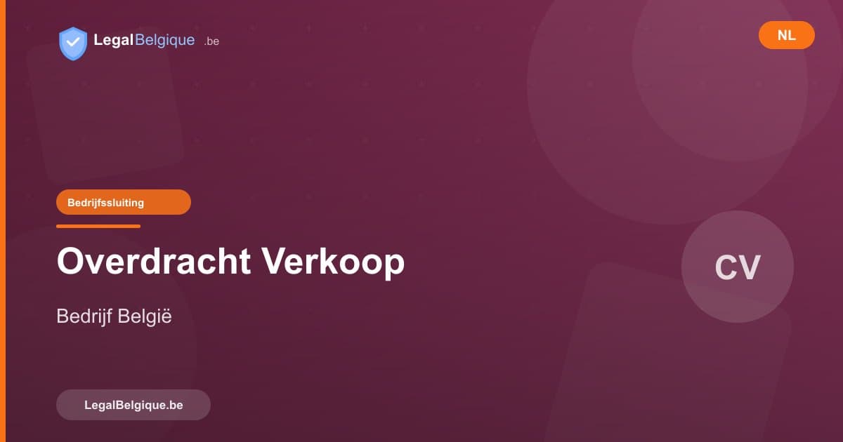 Uw onderneming overdragen of verkopen in België: complete gids
