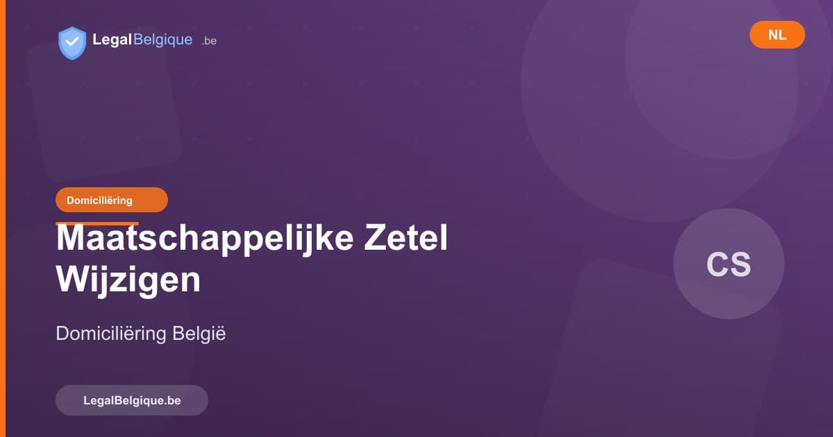 De maatschappelijke zetel van uw bedrijf wijzigen via domiciliëring