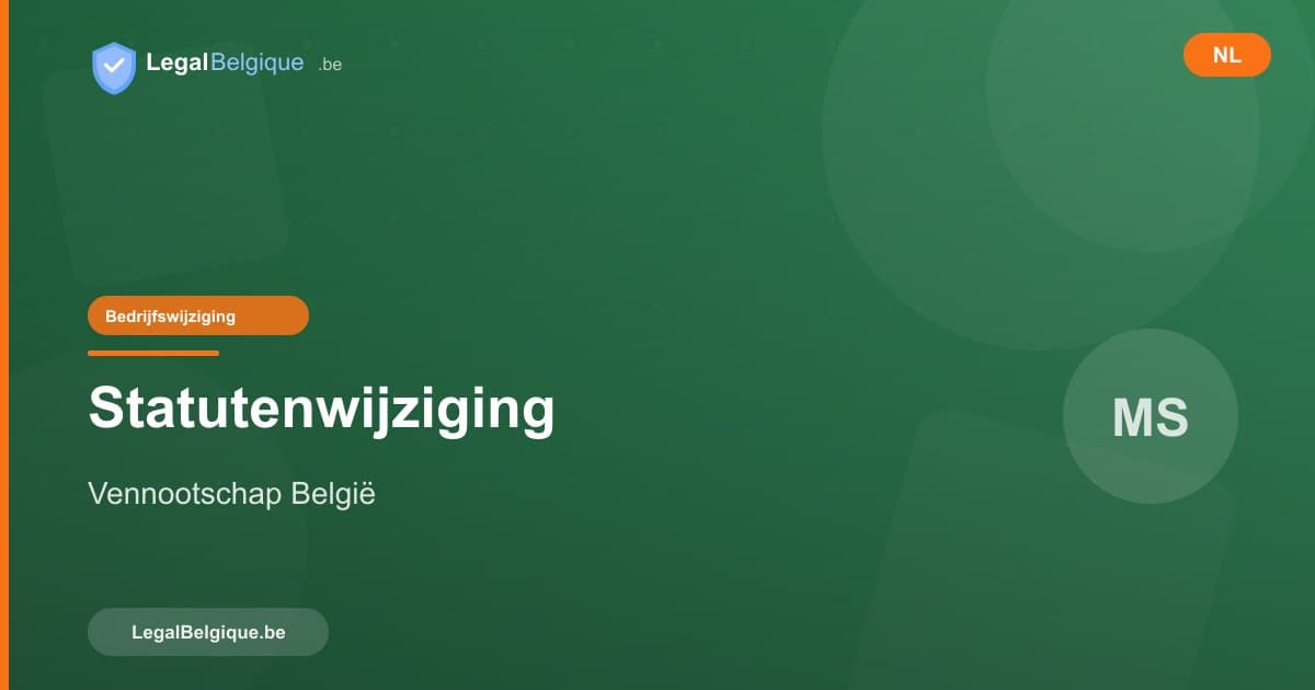 De statuten van uw vennootschap in België wijzigen: praktische gids