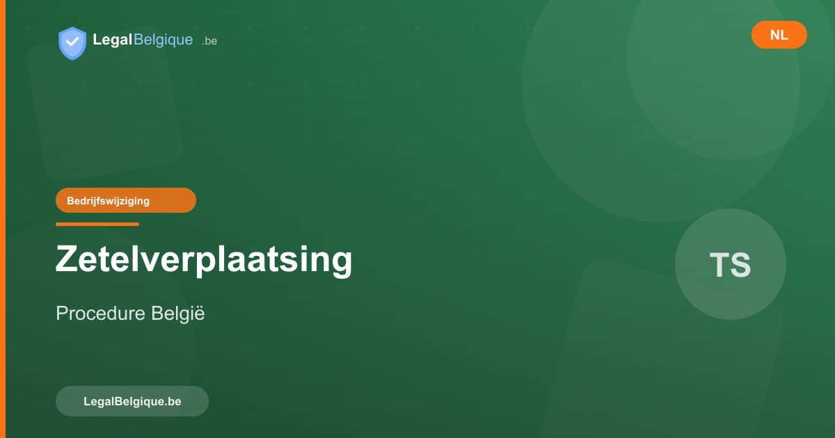 Zetelverplaatsing in België: procedure en kosten